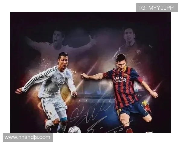 世界足球豪强球队球星风采大赏:从梅西到C罗的传奇故事与辉煌时刻 世界足球豪强球队球星风采大赏:从梅西到C罗的传奇故事与辉煌时刻