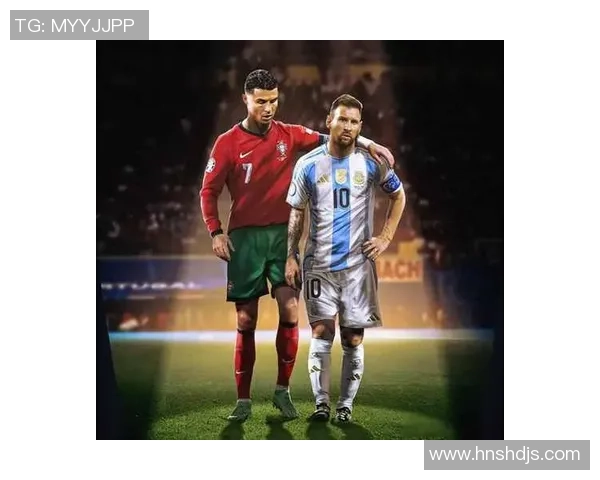 足球巨星外号大揭秘 从梅西到C罗他们的另类绰号背后故事